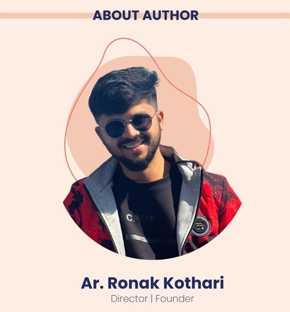Ar. Ronak Kothari - Founder & Director